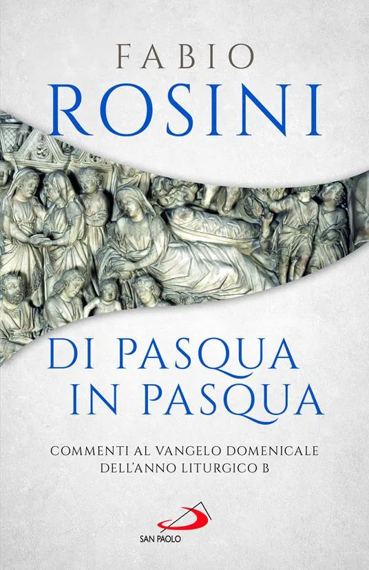 DI PASQUA IN PASQUA – Ed. San Paolo